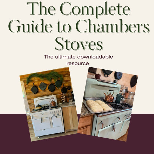 The Complete Guide to Chambers Stoves